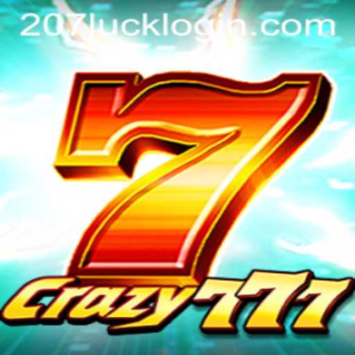 Exploring Crazy777: A Guide to the Thrilling Game and 207luck PH Login