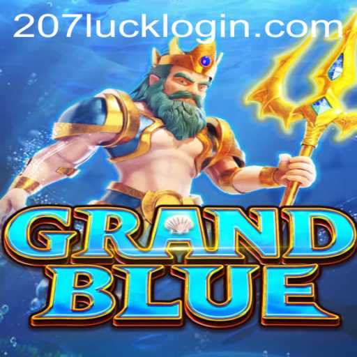Exploring GRANDBLUE: A Deep Dive into the World of 207luck PH Login