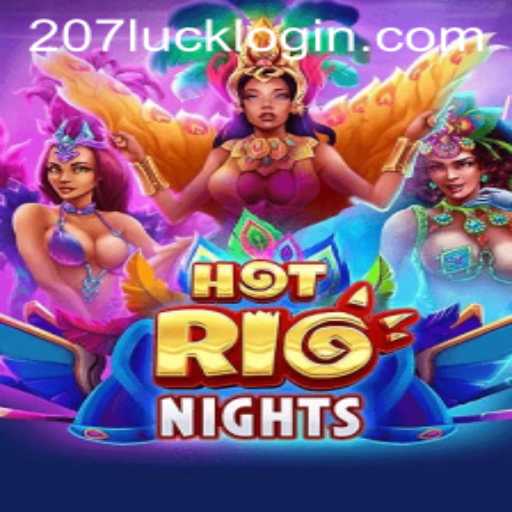 Discover the Thrill of HotRioNights and 207luck PH Login