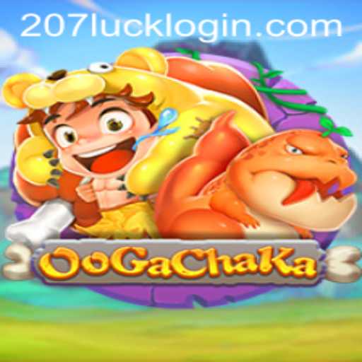 Exploring the Enchanting World of OoGaChaKa and 207luck PH Login